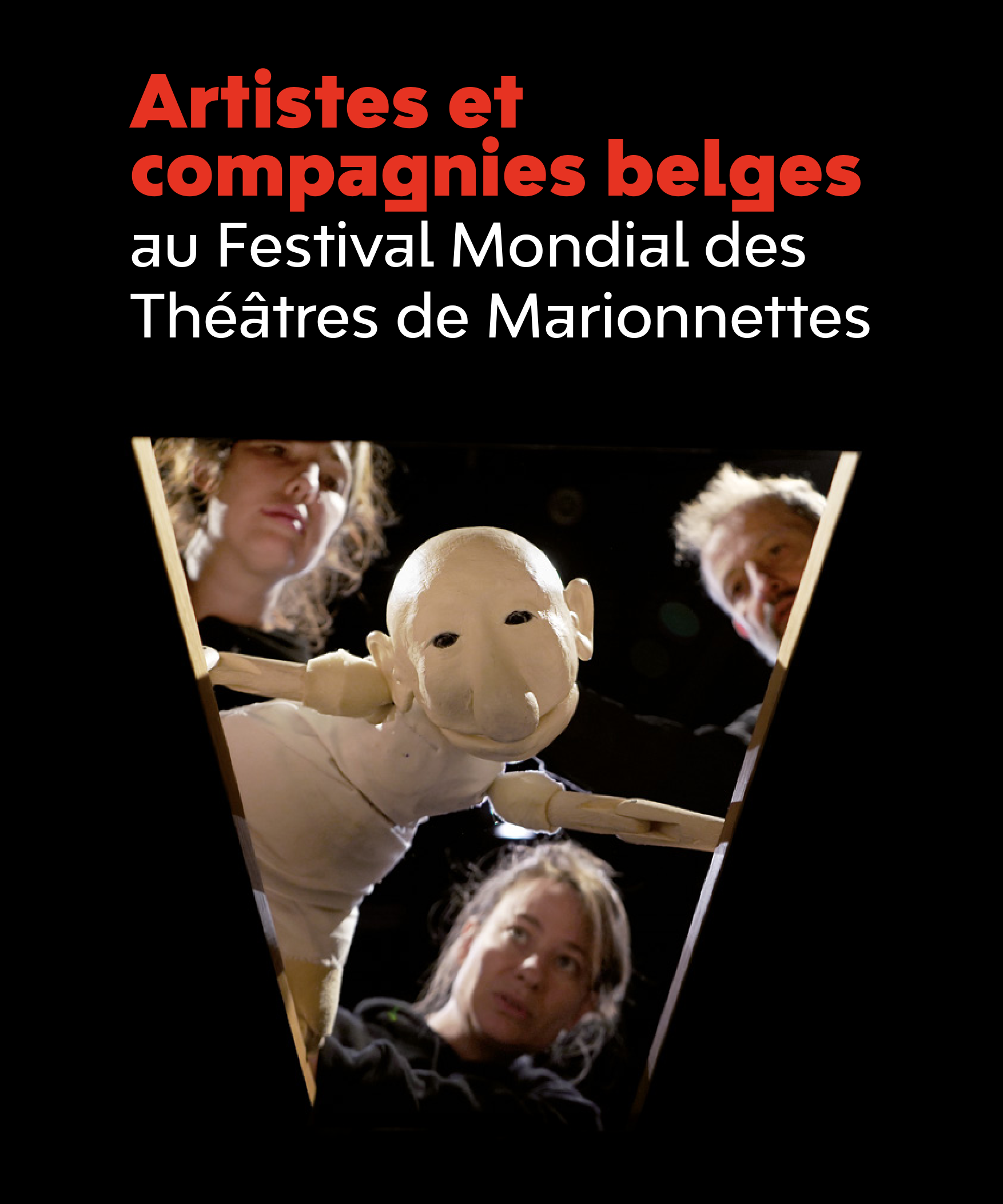Festival Mondial des Théâtres de Marionnettes
