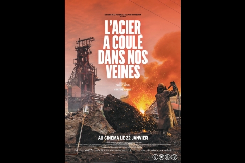 "L'acier a coulé dans nos veines" de Thierry Michel